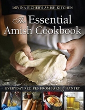Cover art for The Essential Amish Cookbook: Everyday Recipes from Farm and Pantry
