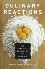 Cover art for Culinary Reactions: The Everyday Chemistry of Cooking