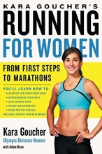 Cover art for Kara Goucher's Running for Women: From First Steps to Marathons
