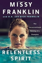 Cover art for Relentless Spirit: The Unconventional Raising of a Champion