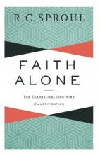 Cover art for Faith Alone: The Evangelical Doctrine of Justification
