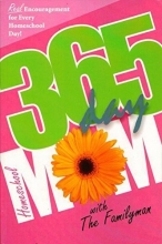 Cover art for 365 Day Homeschool Mom: Real Encouragement for Every Homeschool Day!