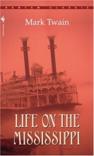 Cover art for Life on the Mississippi (Bantam Classics)