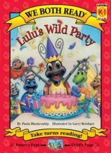 Cover art for Lulu's Wild Party (We Both Read - Level K-1 (Quality))