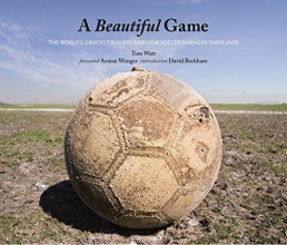 Cover art for A Beautiful Game: The World's Greatest Players and How Soccer Changed Their Lives