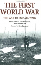 Cover art for The First World War: The War to End All Wars