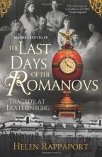Cover art for The Last Days of the Romanovs: Tragedy at Ekaterinburg
