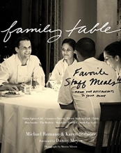 Cover art for Family Table: Favorite Staff Meals from Our Restaurants to Your Home
