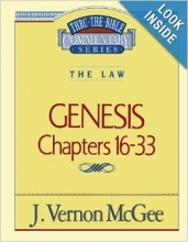 Cover art for Thru the Bible; Genesis: chapters 16-33