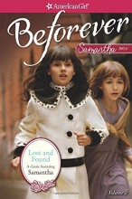 Cover art for Lost and Found: A Samantha Classic Volume 2 (American Girl Beforever Classic)