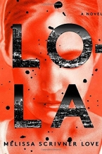 Cover art for Lola: A Novel