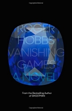 Cover art for Vanishing Games: A novel