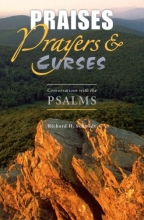 Cover art for Praises Prayers & Curses (Conversations with the Psalms)