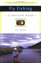 Cover art for Trailside Guide: Fly Fishing