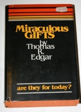 Cover art for Miraculous Gifts Are They for Today?