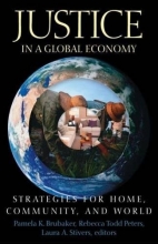Cover art for Justice in a Global Economy: Strategies for Home, Community, and World