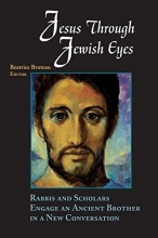 Cover art for Jesus Through Jewish Eyes: Rabbis and Scholars Engage an Ancient Brother in a New Conversation