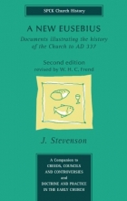 Cover art for A New Eusebius (SPCK church history)