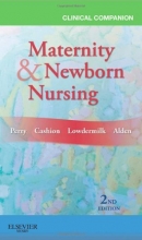 Cover art for Clinical Companion for Maternity & Newborn Nursing, 2e