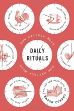 Cover art for Daily Rituals: How Artists Work