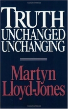 Cover art for Truth Unchanged, Unchanging