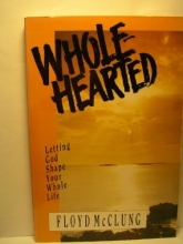 Cover art for Wholehearted: Letting God Shape Your Whole Life