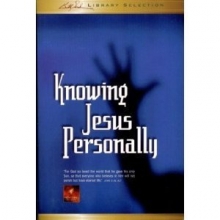 Cover art for Knowing Jesus Personally (Billy Graham Library Selection)