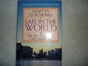 Cover art for Safe in the World: The Assurance of Our Salvation