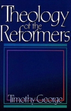 Cover art for Theology of the Reformers