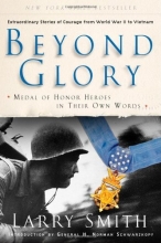 Cover art for Beyond Glory: Medal of Honor Heroes in Their Own Words