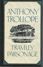 Cover art for Framley Parsonage (The Barsetshire Novels)