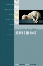 Cover art for Bound Only Once: The Failure of Open Theism
