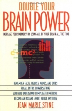 Cover art for Double Your Brain Power: How to Use All of Your Brain All of the Time