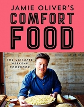Cover art for Jamie Oliver's Comfort Food: The Ultimate Weekend Cookbook