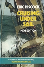 Cover art for Cruising Under Sail: Incorporating "Voyaging Under Sail"