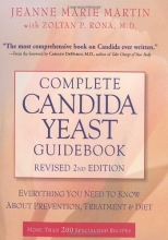 Cover art for Complete Candida Yeast Guidebook, Revised 2nd Edition: Everything You Need to Know About Prevention, Treatment & Diet