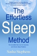 Cover art for The Effortless Sleep Method:  The Incredible New Cure for Insomnia and Chronic Sleep Problems