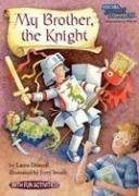 Cover art for My Brother, the Knight (Social Studies Connects (Paper))