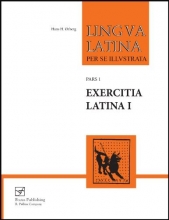 Cover art for Exercitia Latina I: Exercises for Familia Romana (Lingua Latina) (Pt. 1, No. 1)