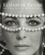 Cover art for Elizabeth Taylor: My Love Affair with Jewelry