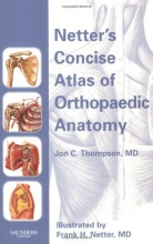 Cover art for Netter's Concise Atlas of Orthopaedic Anatomy (Netter Basic Science)