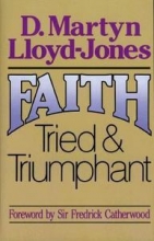 Cover art for Faith Tried and Triumphant