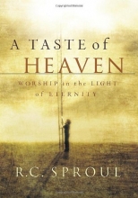 Cover art for A Taste of Heaven: Worship in the Light of Eternity