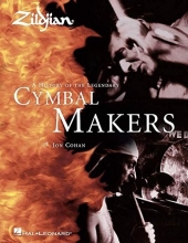 Cover art for Zildjian: A History of the Legendary Cymbal Makers