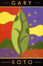 Cover art for Gary Soto: New and Selected Poems