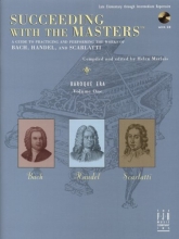 Cover art for Succeeding with the Masters, Baroque Era, Volume One