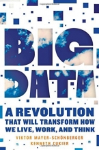Cover art for Big Data: A Revolution That Will Transform How We Live, Work, and Think