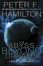 Cover art for The Abyss Beyond Dreams: A Novel of the Commonwealth (Commonwealth: Chronicle of the Fallers)