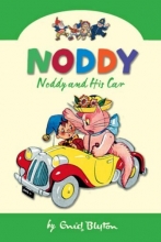 Cover art for Noddy and His Car (Noddy Classic Collection)