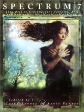 Cover art for Spectrum 7: The Best in Contemporary Fantastic Art (Spectrum: The Best in Contemporary Fantastic Art) (No. 7)